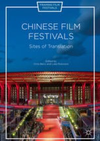 cover of the book Chinese Film Festivals: Sites of Translation