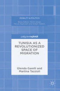 cover of the book Tunisia as a Revolutionized Space of Migration