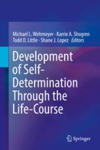 cover of the book Development of Self-Determination Through the Life-Course