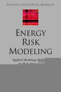 cover of the book Energy Risk Modeling: Applied Modeling Methods for Risk Managers