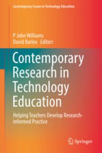 cover of the book Contemporary Research in Technology Education: Helping Teachers Develop Research-informed Practice