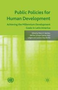 cover of the book Public Policies for Human Development: Achieving the Millennium Development Goals in Latin America