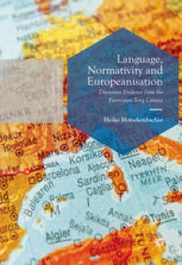 cover of the book Language, Normativity and Europeanisation: Discursive Evidence from the Eurovision Song Contest