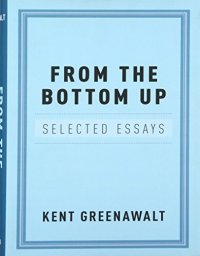 cover of the book From the bottom up : selected essays