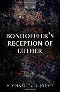 cover of the book Bonhoeffer’s reception of Luther