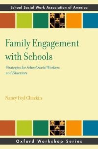 cover of the book Family engagement with schools : strategies for school social workers and educators