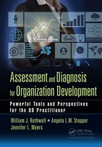 cover of the book Assessment and diagnosis for organization development : powerful tools and perspectives for the OD practitioner