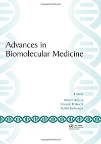 cover of the book Advances in Biomolecular Medicine: Proceedings of the 4th BIBMC (Bandung International Biomolecular Medicine Conference) 2016 and the 2nd ACMM (ASEAN Congress on Medical Biotechnology and Molecular Biosciences), October 4-6, 2016, Bandung, West Java, Indo