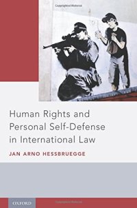 cover of the book Human rights and personal self-defense in international law