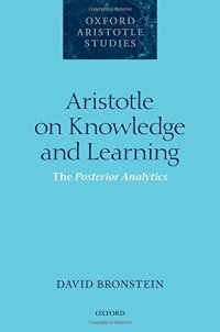 cover of the book Aristotle on knowledge and learning : the posterior analytics