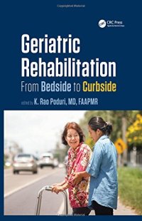 cover of the book Geriatric rehabilitation : from bedside to curbside