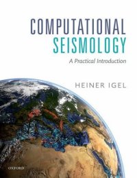 cover of the book Computational seismology : a practical introduction