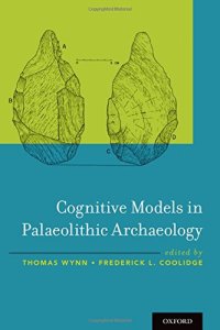 cover of the book Cognitive models in palaeolithic archaeology