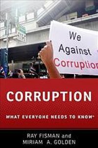 cover of the book Corruption : what everyone needs to know