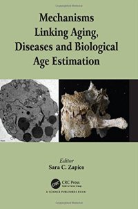 cover of the book Mechanisms linking aging, diseases, and biological age estimation