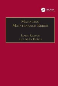 cover of the book Managing maintenance error : a practical guide