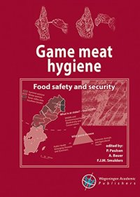 cover of the book Game Meat Hygiene: Food Safety and Security 2016