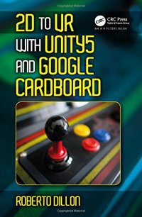 cover of the book 2D to VR with Unity5 and Google Cardboard