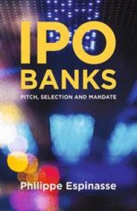 cover of the book IPO Banks: Pitch, Selection and Mandate