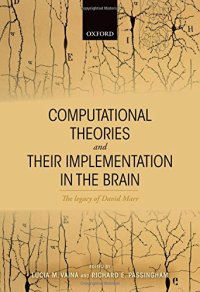 cover of the book Computational Theories and their Implementation in the Brain: The legacy of David Marr