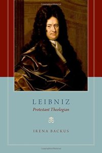 cover of the book Leibniz : protestant theologian