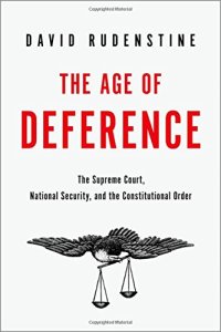 cover of the book The age of deference : the Supreme Court, national security, and the constitutional order