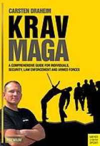 cover of the book Krav Maga a comprehensive guide for individuals, security, law enforcement and armed forces