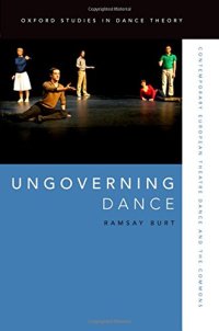 cover of the book Ungoverning dance : contemporary European theatre dance and the commons