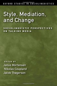 cover of the book Style, mediation, and change : sociolinguistic perspectives on talking media