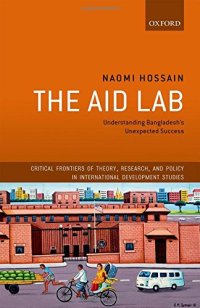 cover of the book The aid lab : understanding Bangladesh's unexpected success