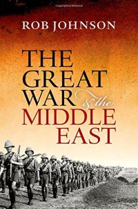 cover of the book The Great War et the Middle East : a strategic study