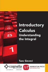 cover of the book Introductory calculus : understanding the integral