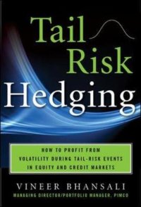 cover of the book TAIL RISK HEDGING: Creating Robust Portfolios for Volatile Markets