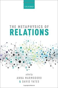 cover of the book The metaphysics of relations