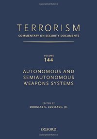 cover of the book Autonomous and Semiautonomous Weapons Systems