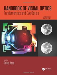 cover of the book Handbook of Visual Optics, Volume One: Fundamentals and Eye Optics