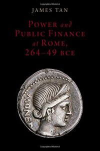 cover of the book Power and public finance at Rome (264-49 BCE)