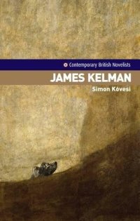 cover of the book James Kelman