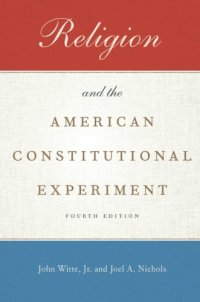 cover of the book Religion and the American constitutional experiment