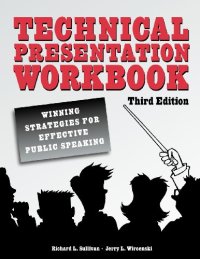 cover of the book Technical Presentation Workbook: Winning Strategies for Effective Public Speaking