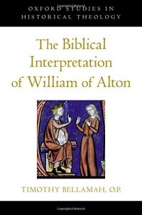 cover of the book The biblical interpretation of William of Alton