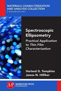 cover of the book Spectroscopic ellipsometry : practical application to thin film characterization