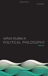 cover of the book Oxford studies in political philosophy. Volume 2