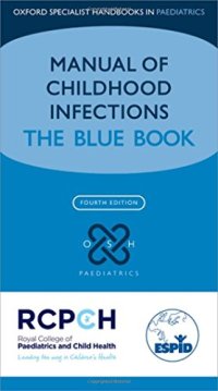 cover of the book Manual of Childhood Infection: The Blue Book