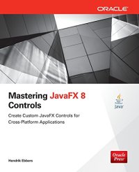 cover of the book Mastering JavaFX 8 Controls