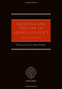 cover of the book Weapons and the law of armed conflict