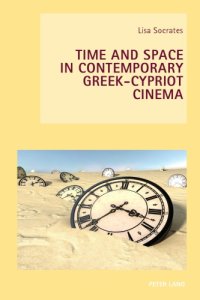 cover of the book Time and Space in Contemporary Greek-Cypriot Cinema