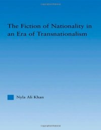 cover of the book The Fiction of Nationality in an Era of Transnationalism