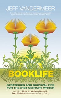 cover of the book Booklife: Strategies and Survival Tips for the 21st-Century Writer