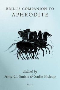 cover of the book Brill’s Companion to Aphrodite